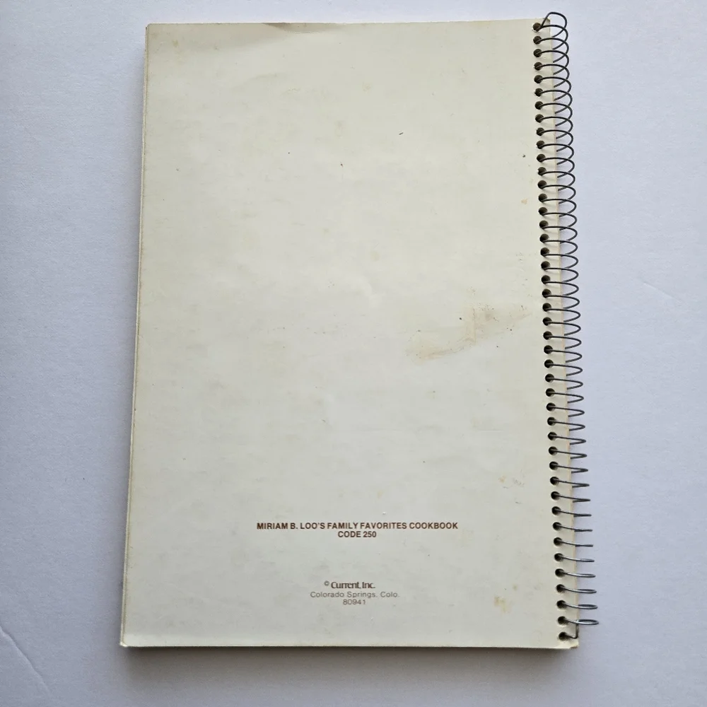 Miriam B. Loo's Family Favorites Cookbook 1977 Current Spiral Bound Recipes VTG